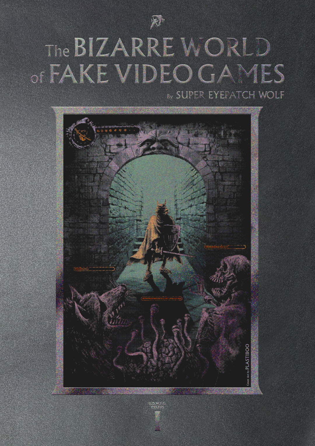 The Bizarre World of Fake Video Games by Super Eyepatch Wolf